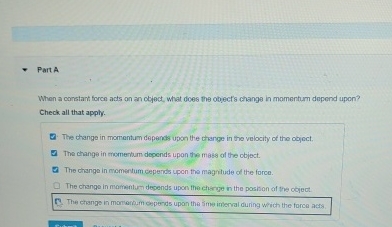 Parta When a constant force acts on an object,