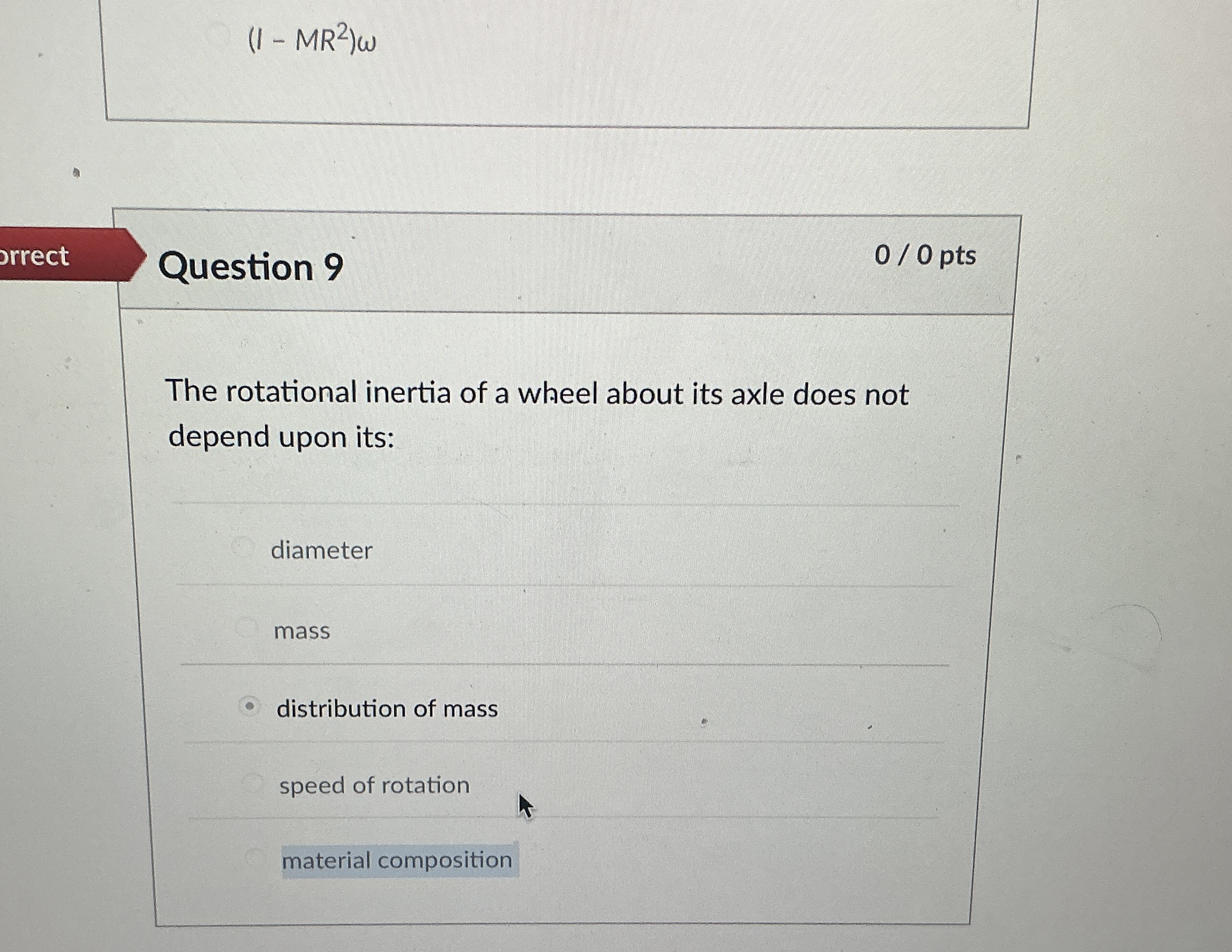 ( 1 - M R 2 ) rrect Question 9 0 0 pts The