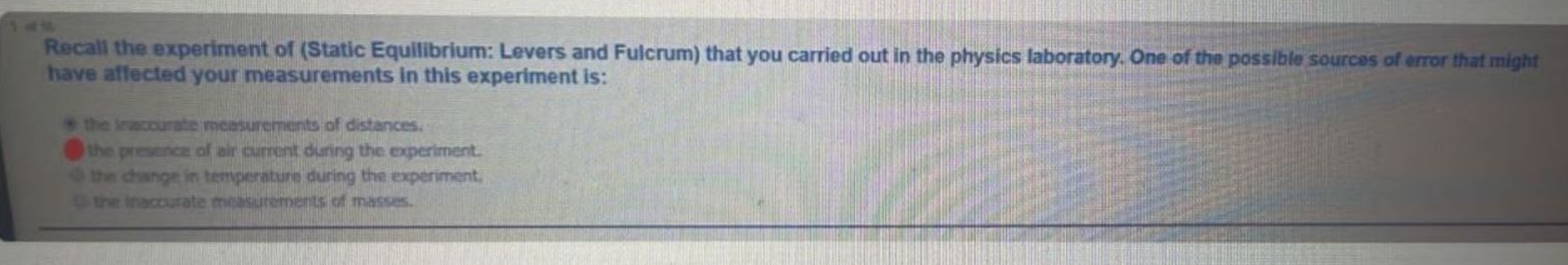 Recall the experiment of ( Static Equilibrium: