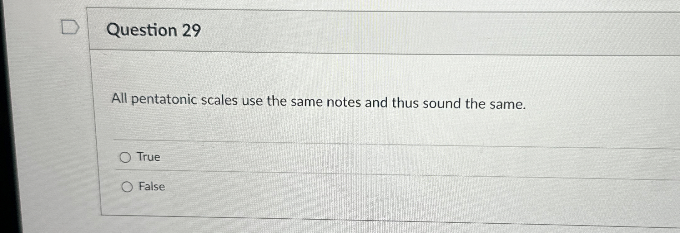 Question 2 9 All pentatonic scales use the same