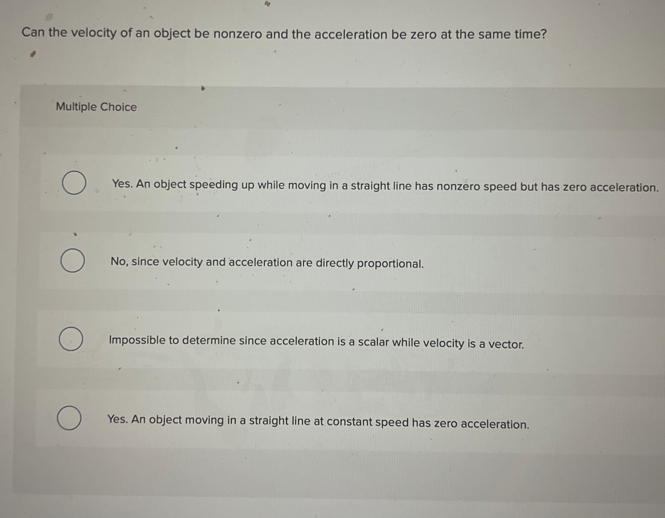 Can the velocity of an object be nonzero and the