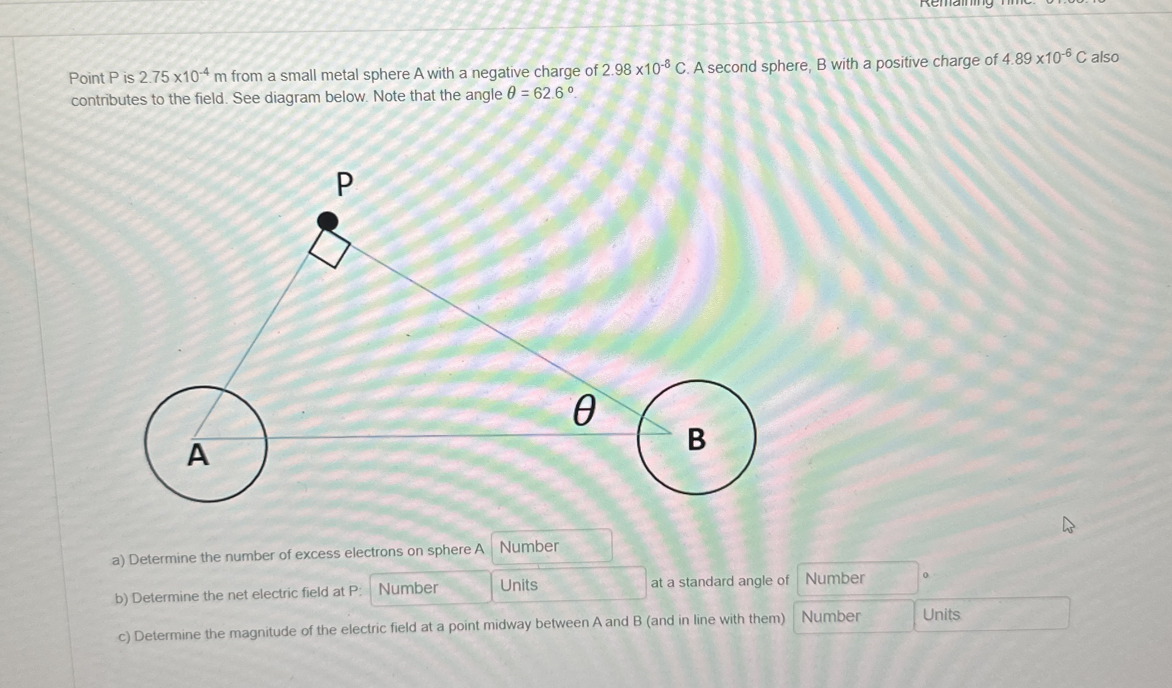 Point P is 2 . 7 5 1 0 - 4 m from a small metal