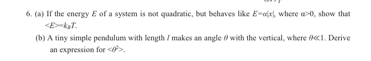 ( a ) If the energy E of a system is not