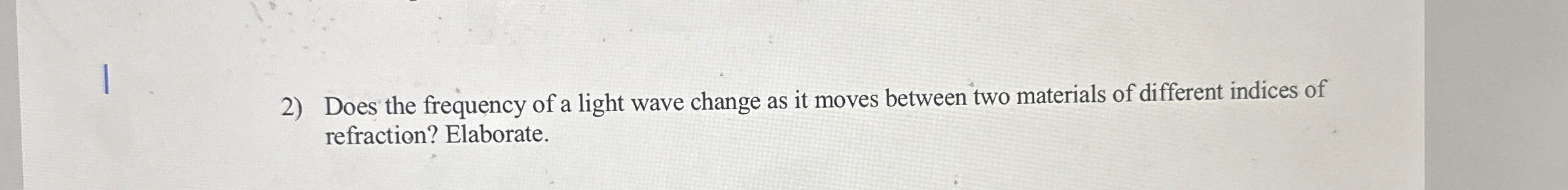 Does the frequency of a light wave change as it