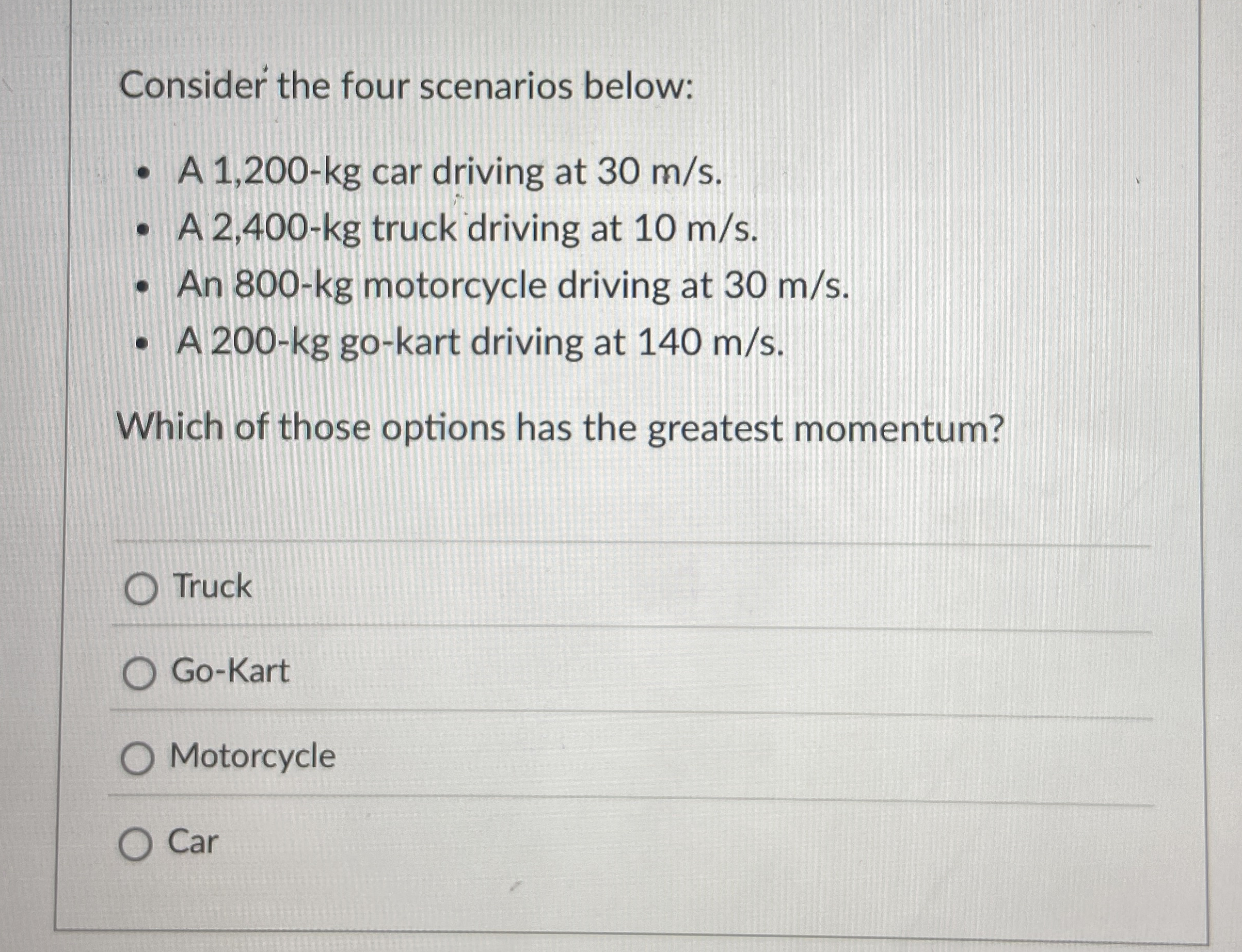 Consider the four scenarios below: A 1 , 2 0 0 -