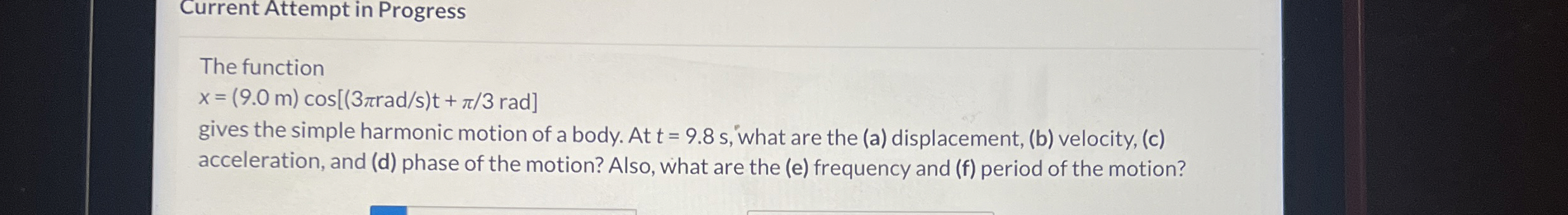 The function x = ( 9 . 0 m ) c o s [ ( 3 r a d s