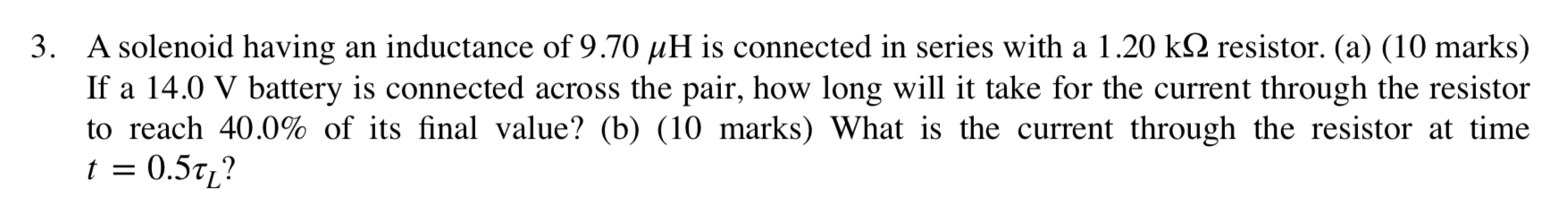 A solenoid having an inductance of 9 . 7 0 H is