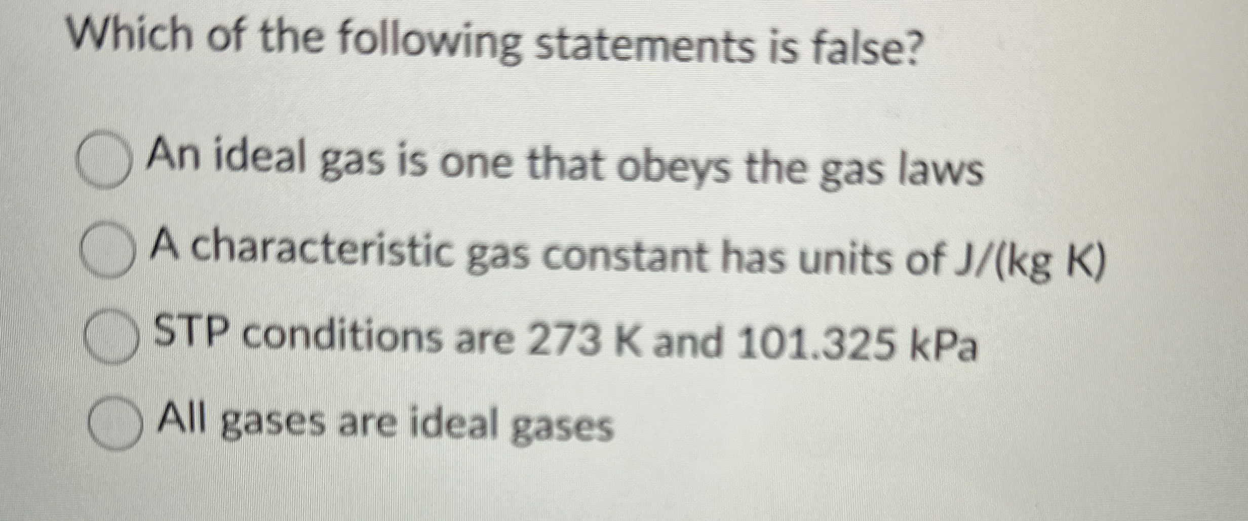 Which of the following statements is false? An