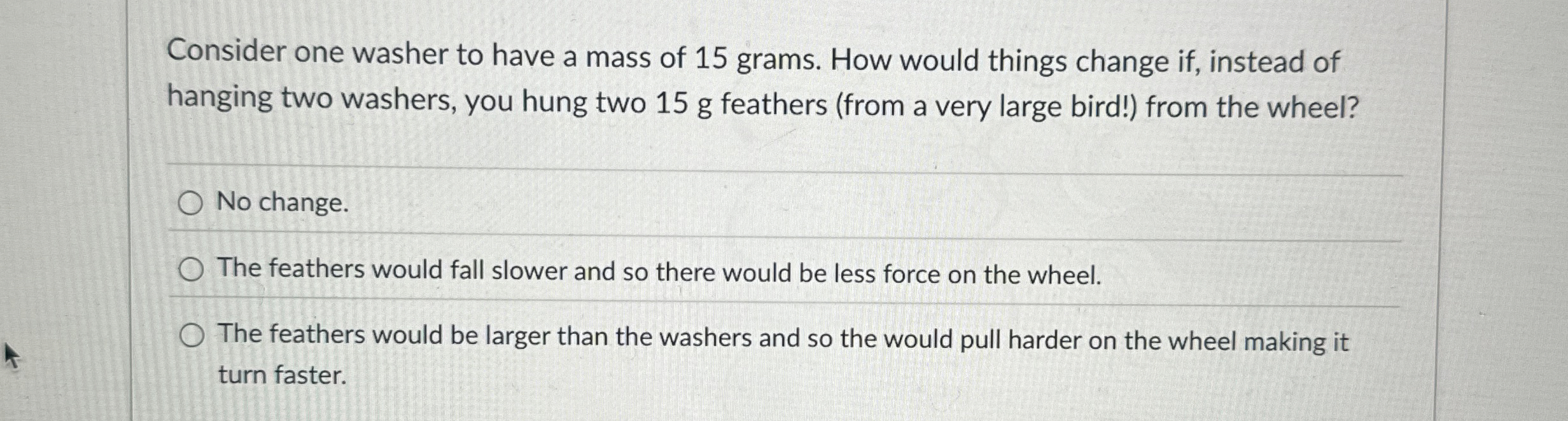 Consider one washer to have a mass of 1 5 grams.