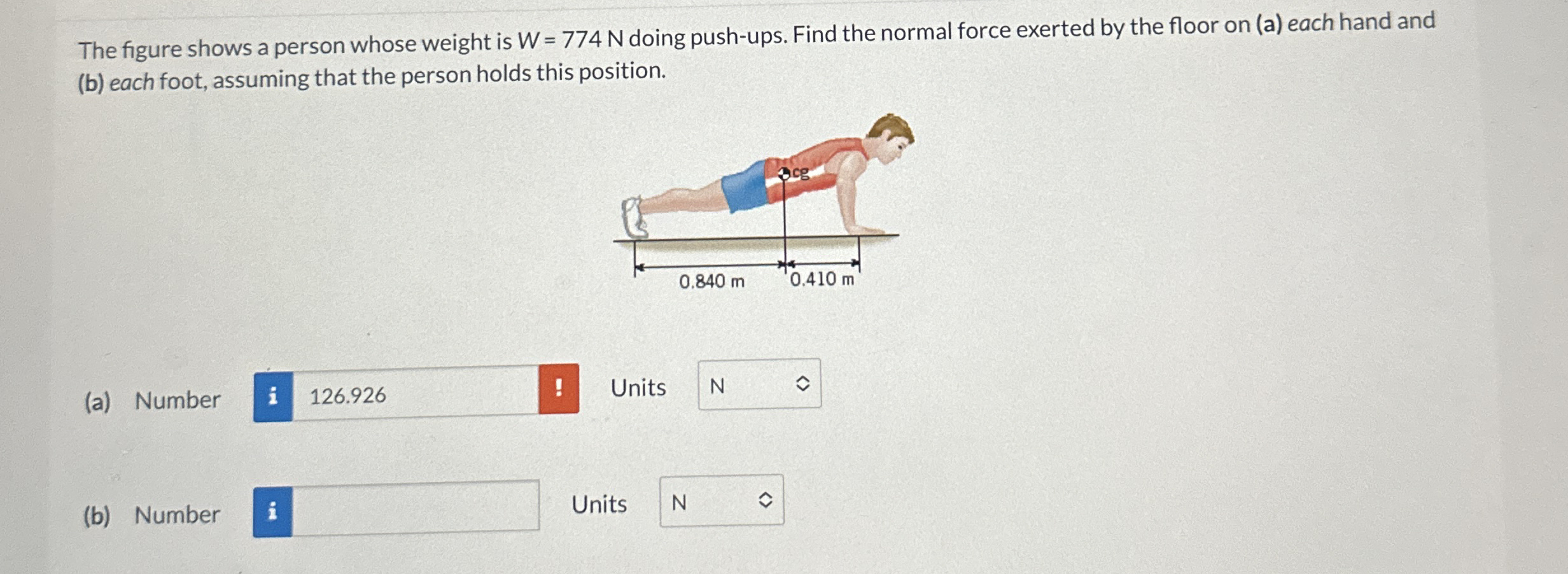 The figure shows a person whose weight is W = 7 7