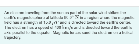 An electron traveling from the sun as part of the