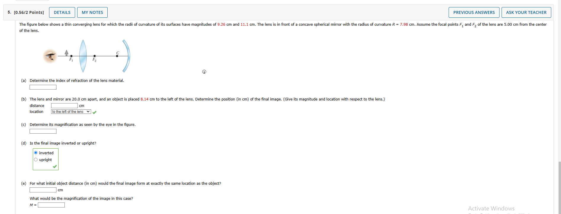 5 . [ 0 . 5 6 / 2 Points ] of the lens. ( a )