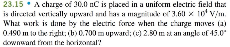 2 3 . 1 5 - A charge of 3 0 . 0 nC is placed in a