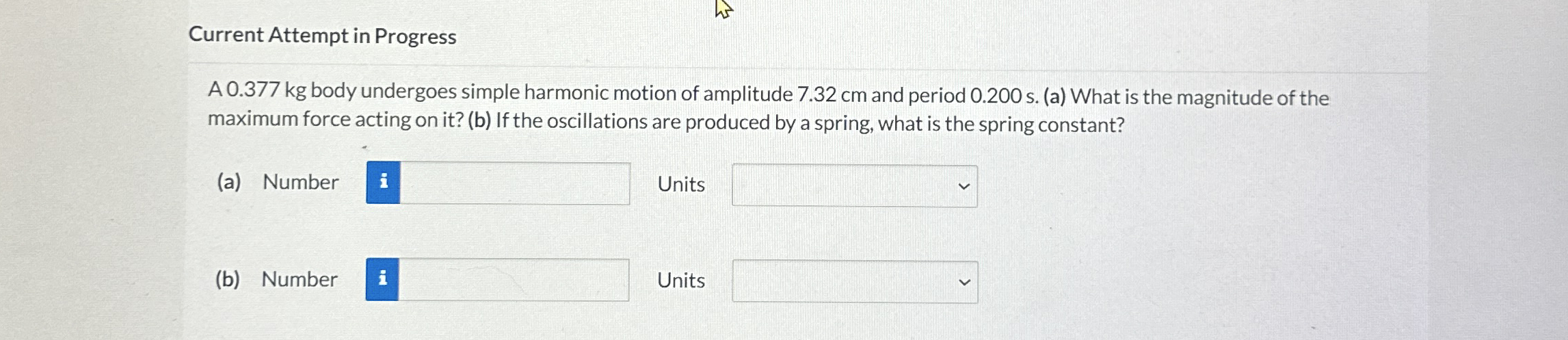 Current Attempt in Progress A 0 . 3 7 7 kg body