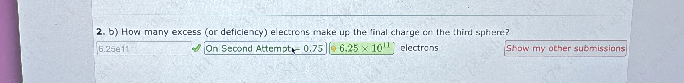 b ) How many excess ( or deficiency ) electrons
