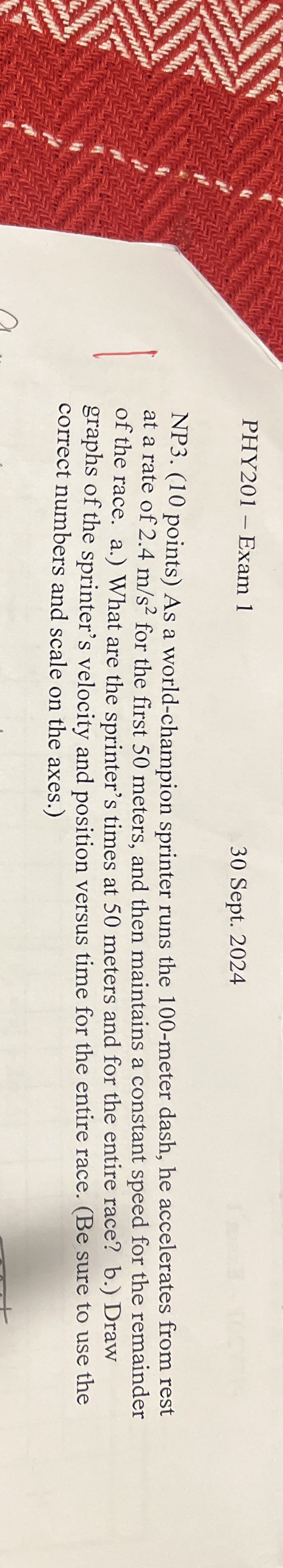 PHY 2 0 1 - Exam 1 3 0 Sept. 2 0 2 4 NP 3 . ( 1 0
