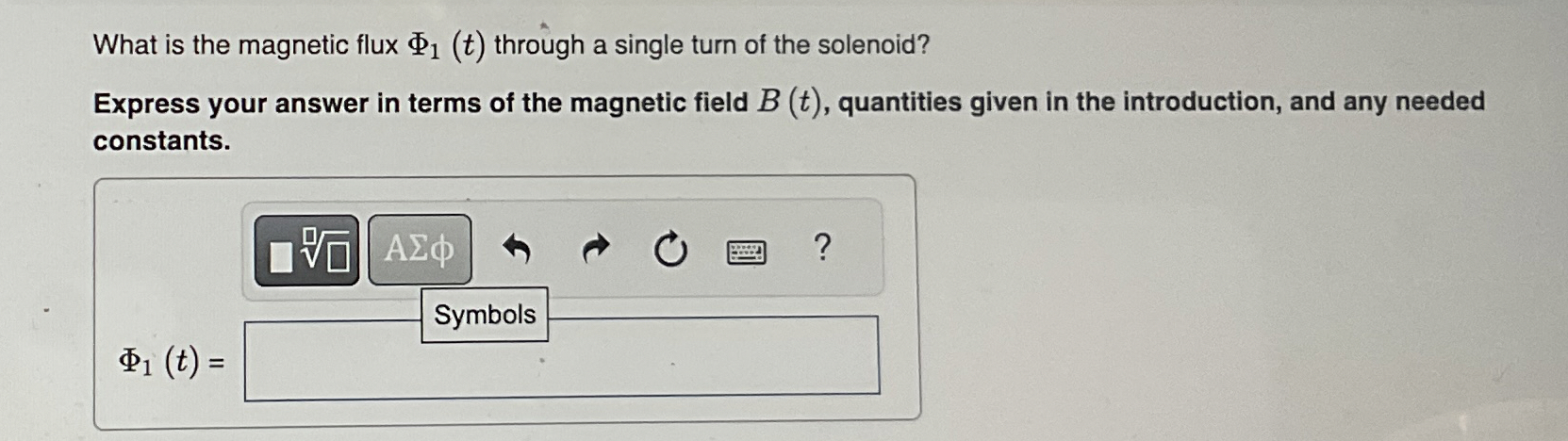 What is the magnetic flux 1 ( t ) through a