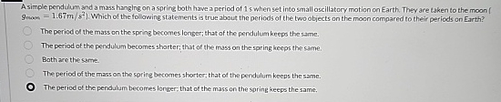 A simple pendulum and a mass hanging on a sprieg