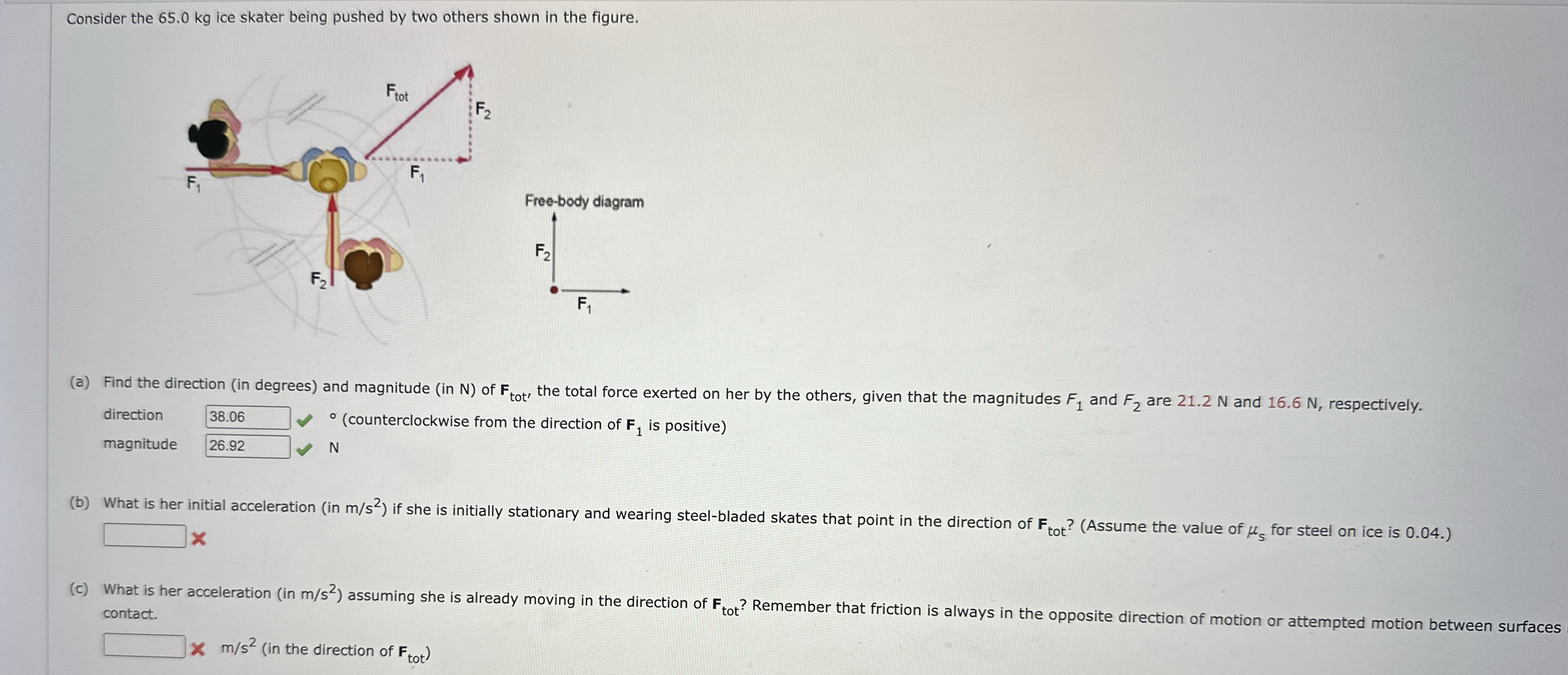 Consider the 6 5 . 0 kg ice skater being pushed