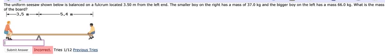 The uniform seesaw shown below is balanced on a