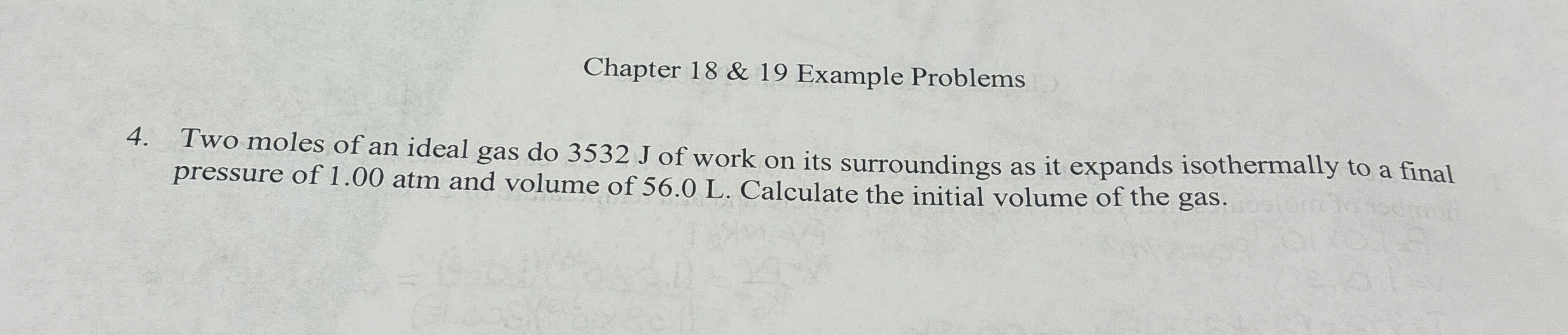 Chapter 1 8 & 1 9 Example Problems 4 . Two moles