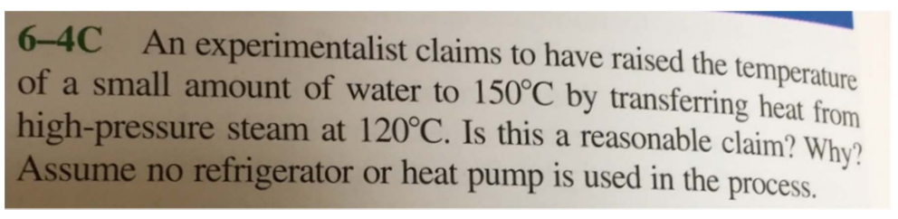 6 - 4 C An experimentalist claims to have raised