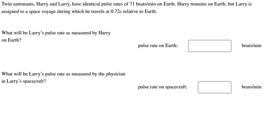 Twin astronauts, Harry and Larry, have identical