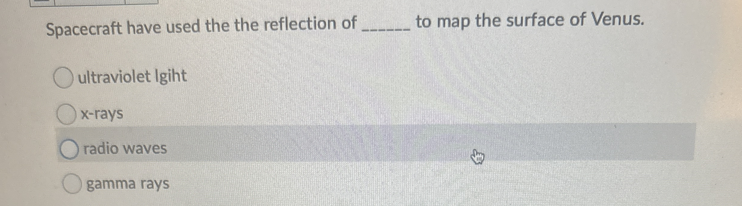 Spacecraft have used the the reflection of q , to