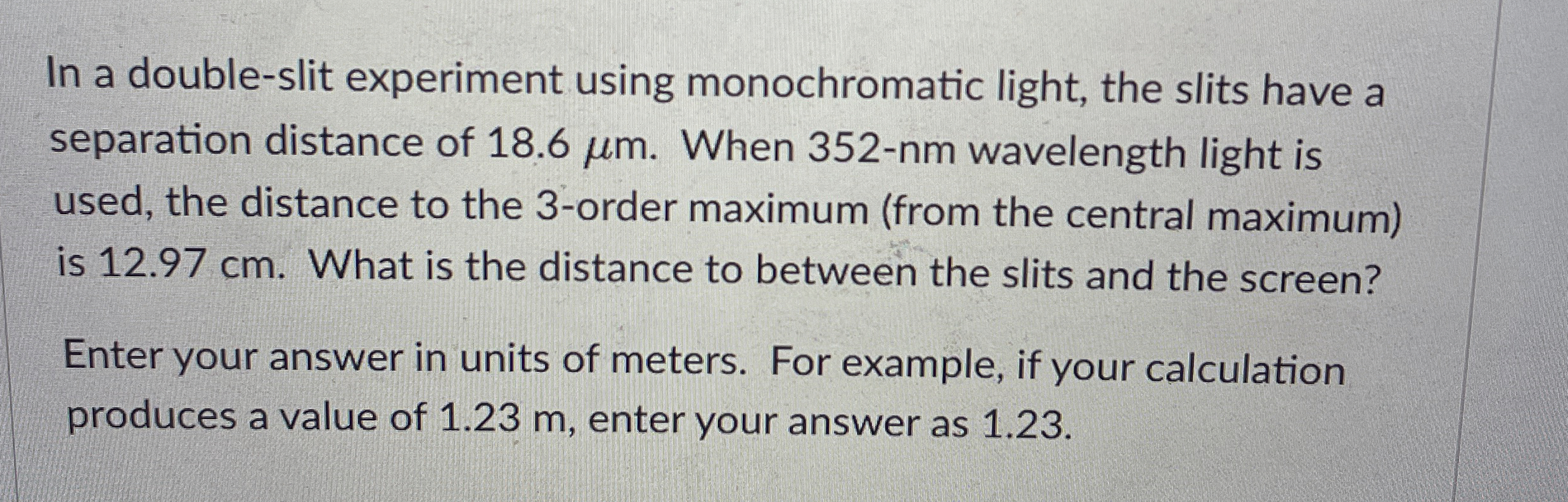 In a double - slit experiment using monochromatic