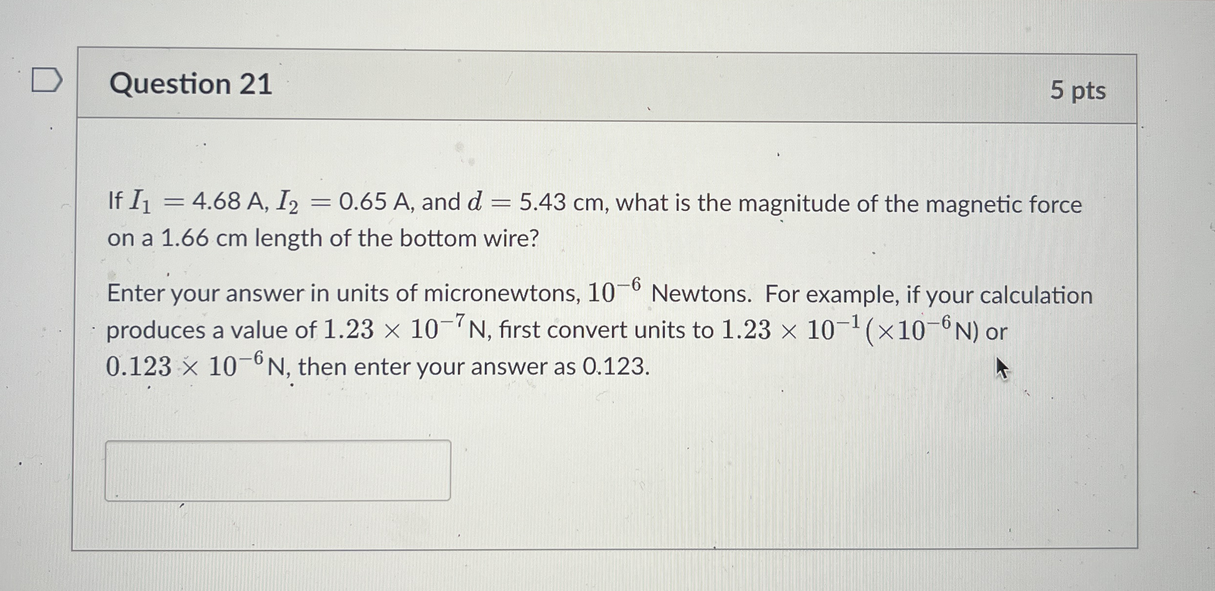 Question 2 1 5 pts If I 1 = 4 . 6 8 A , I 2 = 0 .
