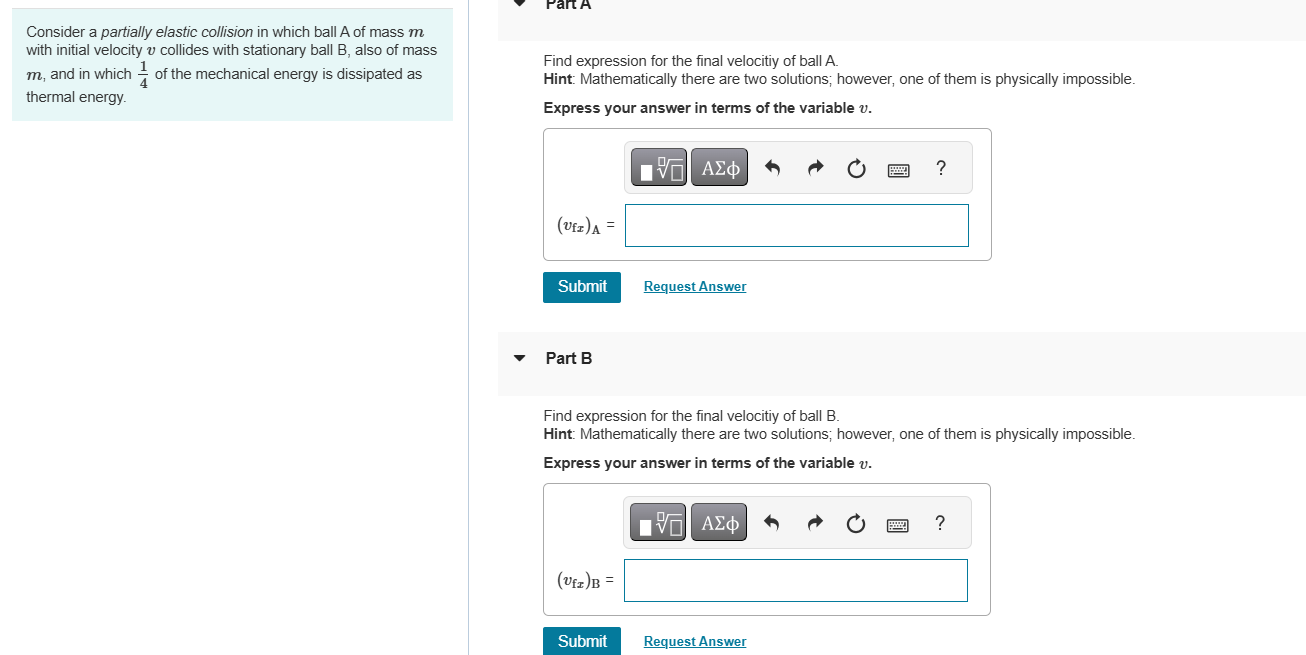Consider a partially elastic collision in which