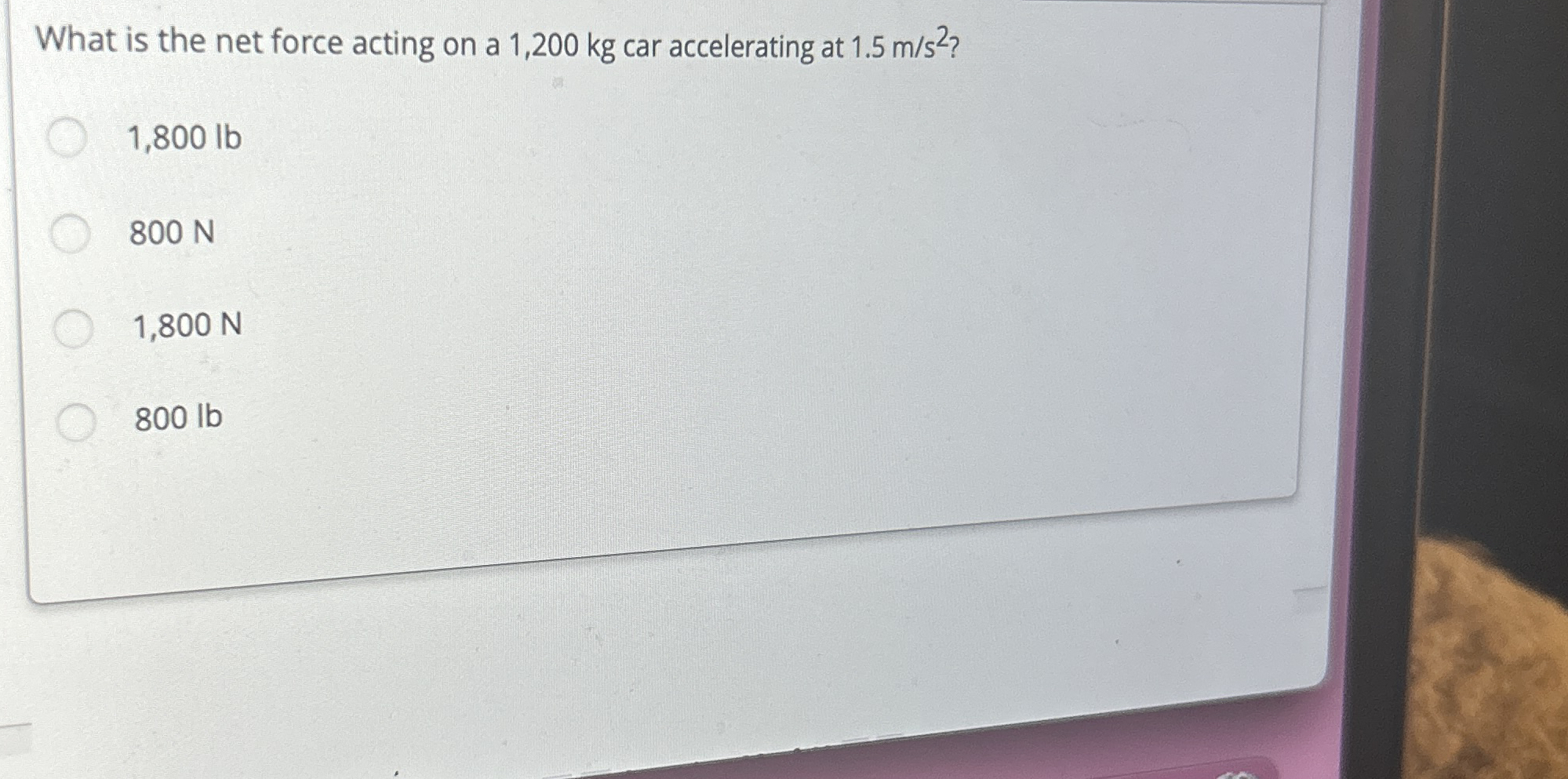 What is the net force acting on a 1 , 2 0 0 k g