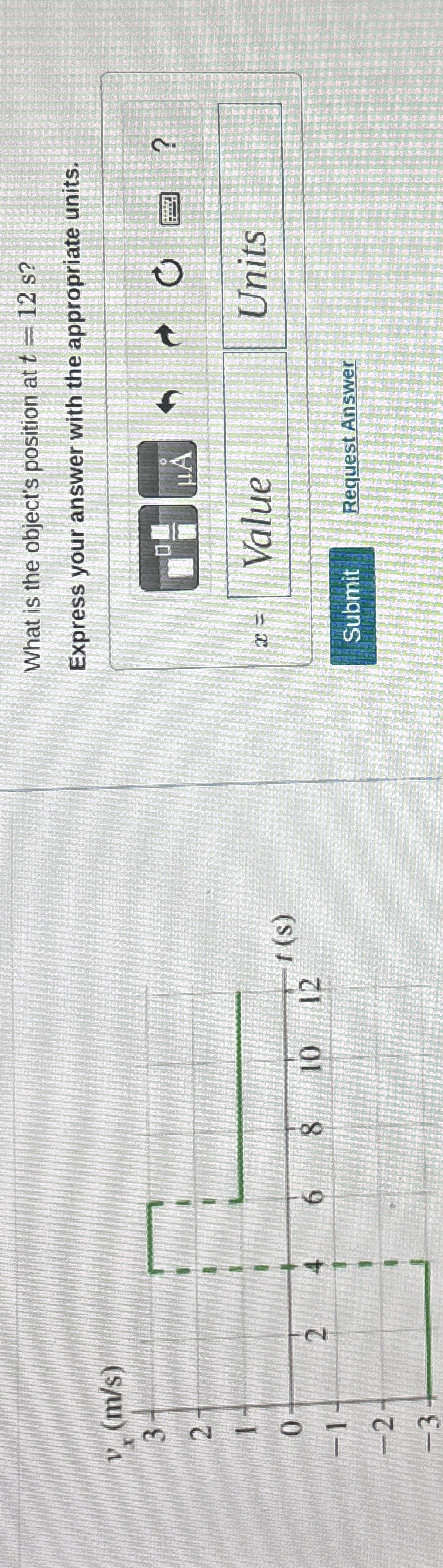 What is the object's position at t = 1 2 s ?