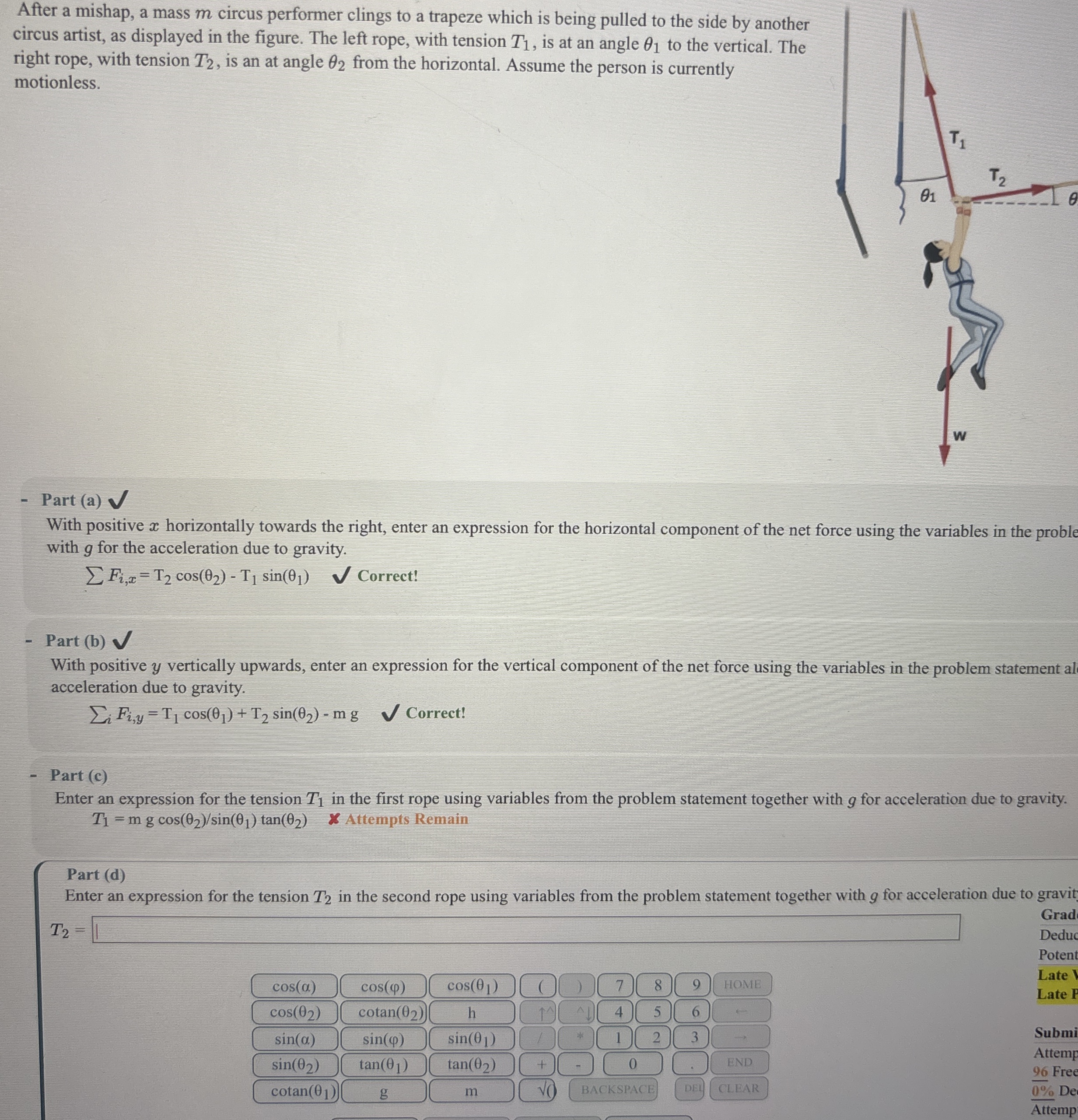 After a mishap, a mass m circus performer clings