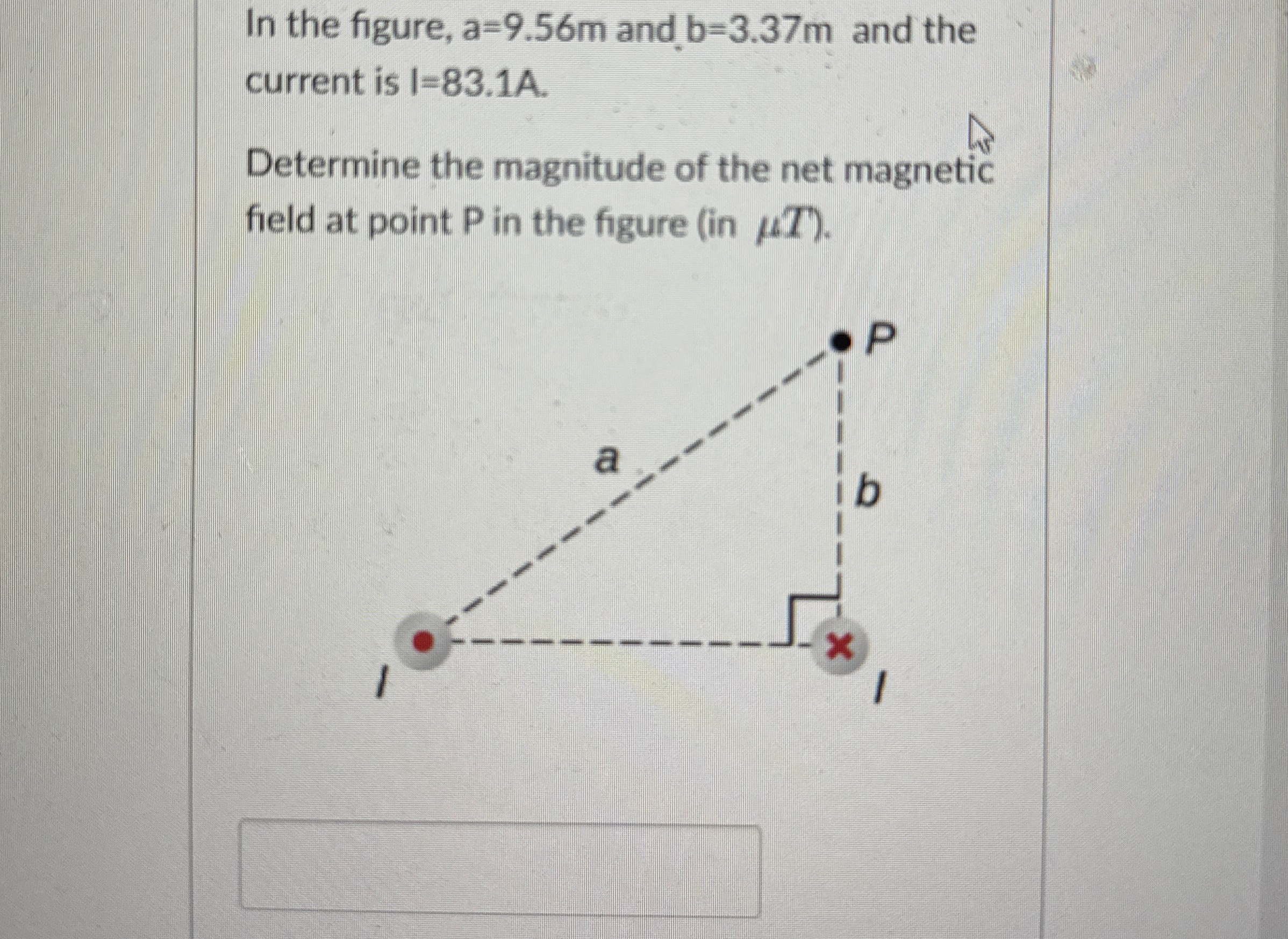 In the figure, a = 9 . 5 6 m and b = 3 . 3 7 m