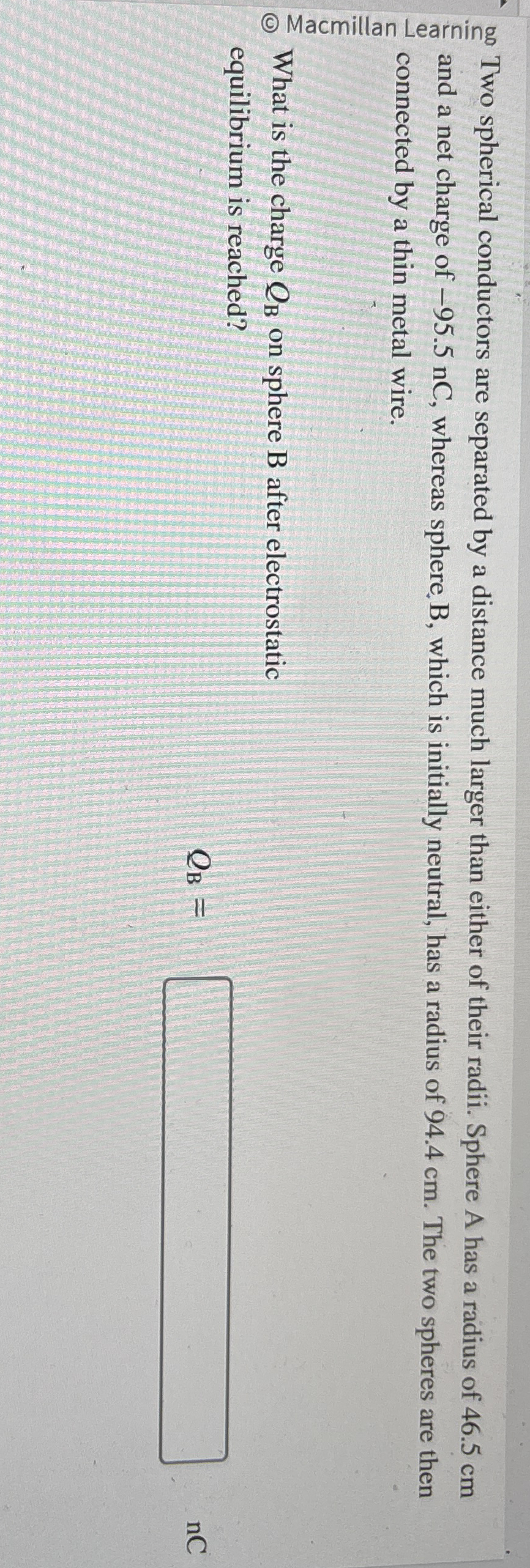 Two spherical conductors are separated by a