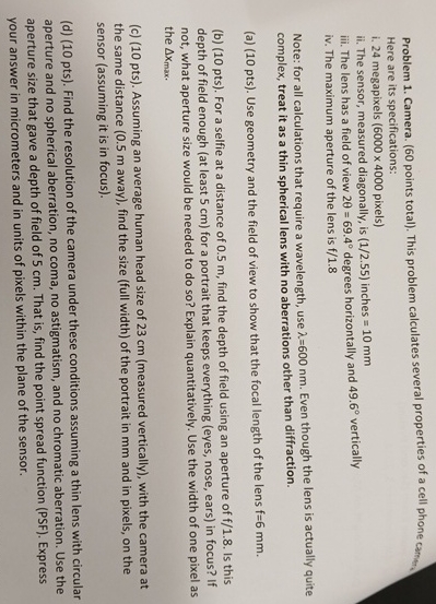 Problem 1 . Camera. ( 6 0 points total ) . This