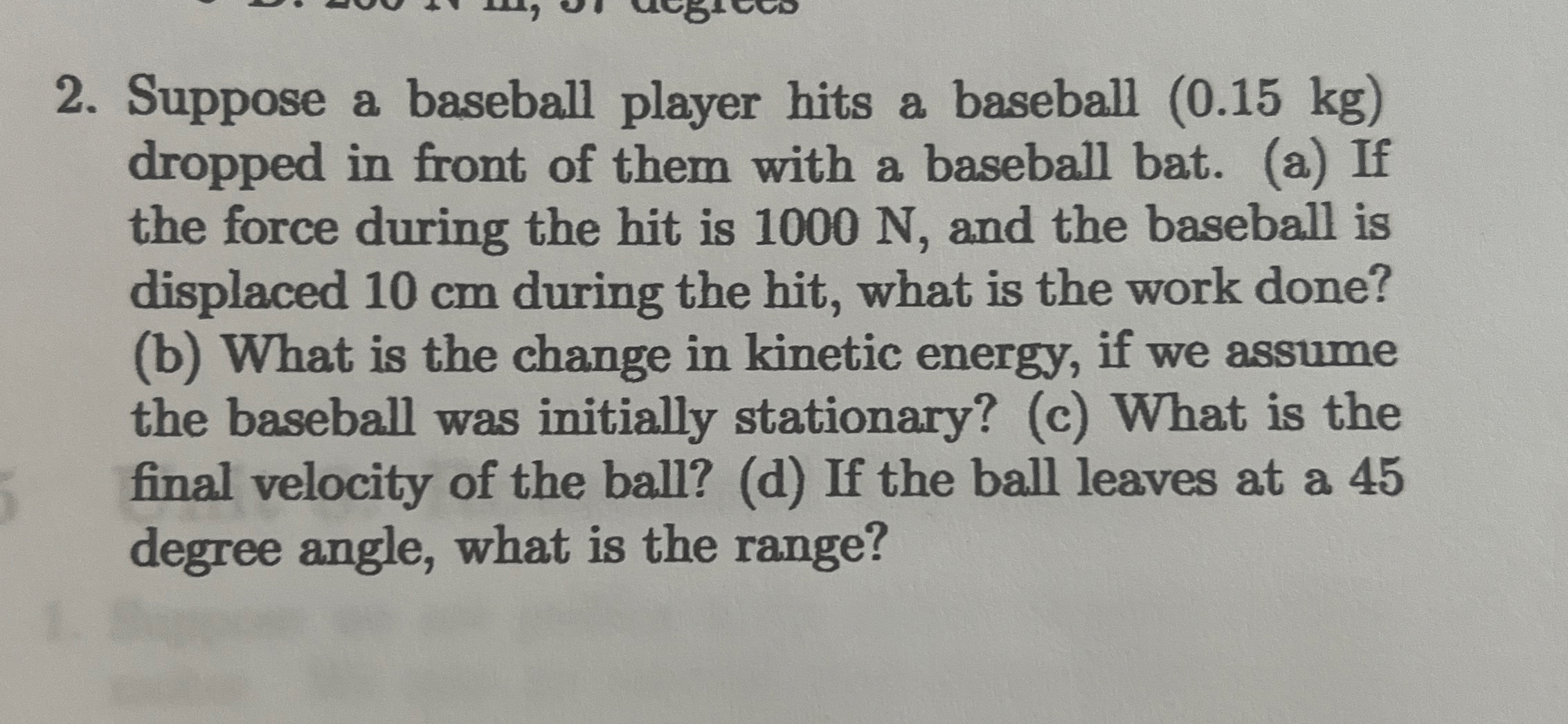 Suppose a baseball player hits a baseball ( 0 . 1