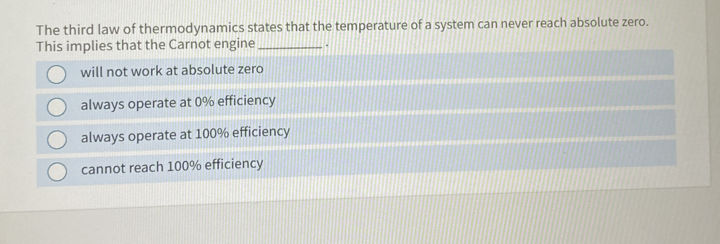 The third law of thermodynamics states that the