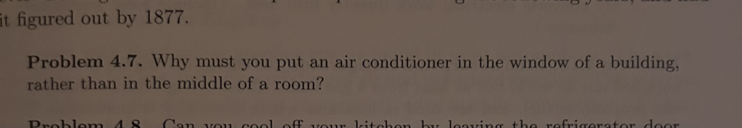 figured out by 1 8 7 7 . Problem 4 . 7 . Why must