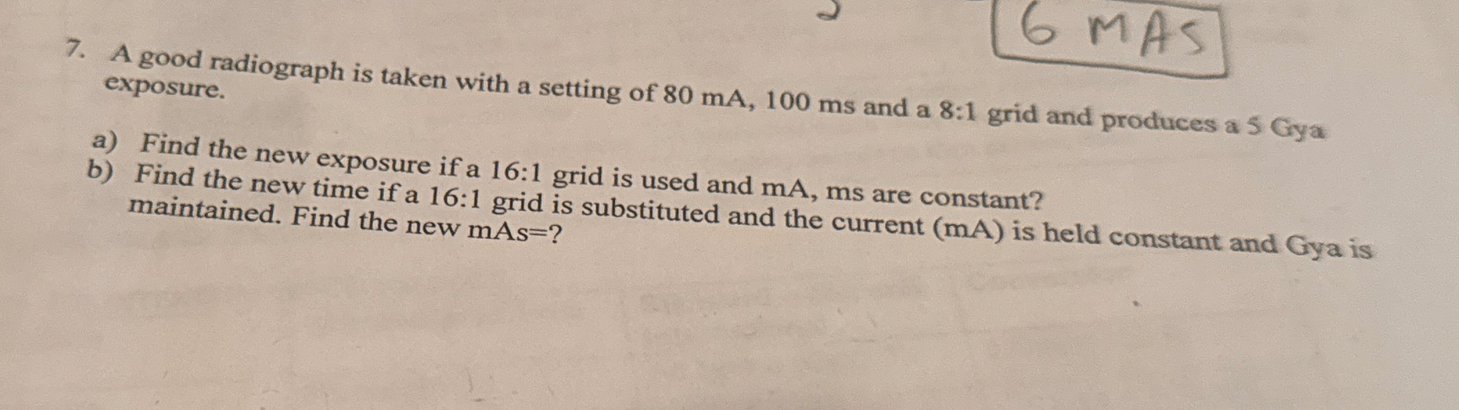 A good radiograph is taken with a setting of 8 0