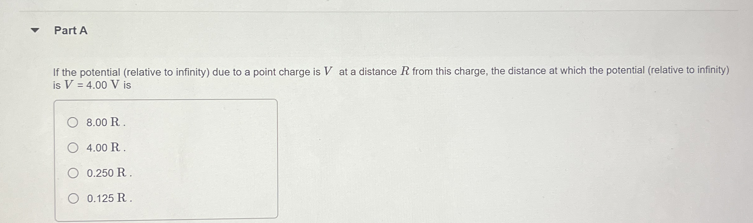 Part A If the potential ( relative to infinity )