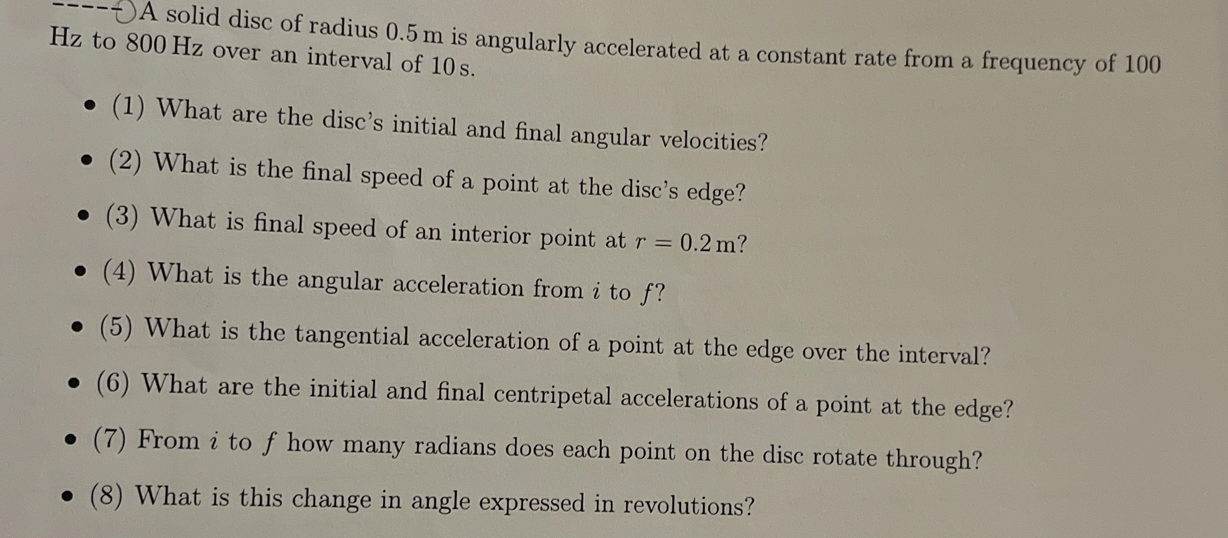 A solid disc of radius 0 . 5 m is angularly