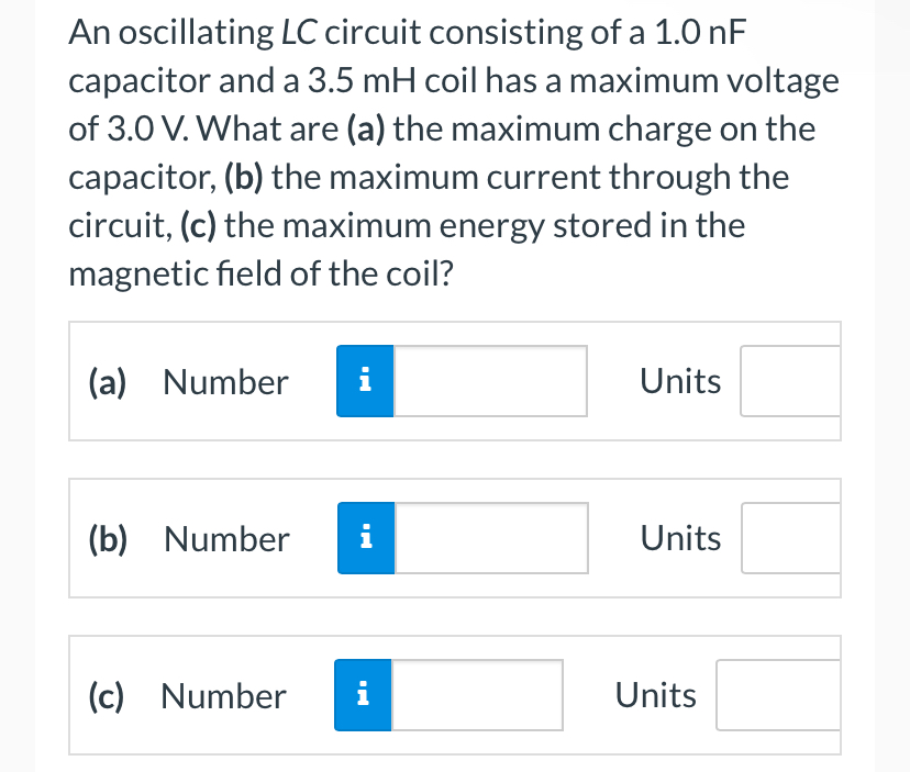 An oscillating LC circuit consisting of a 1 . 0