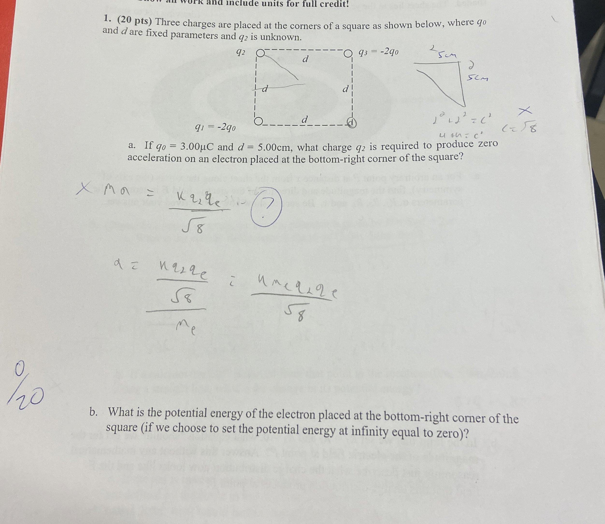 ( 2 0 pts ) Three charges are placed at the