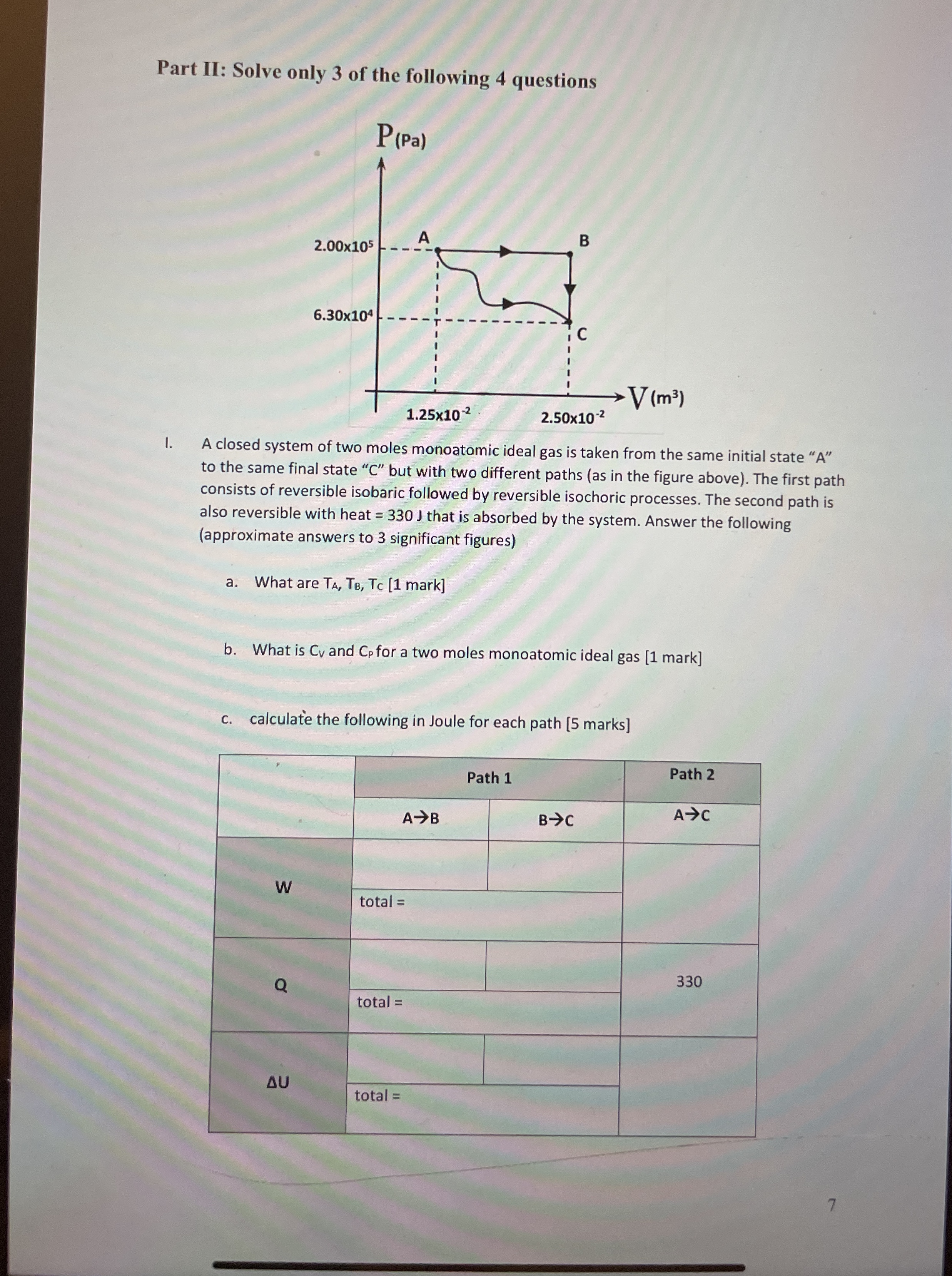 Part II: Solve only 3 of the following 4