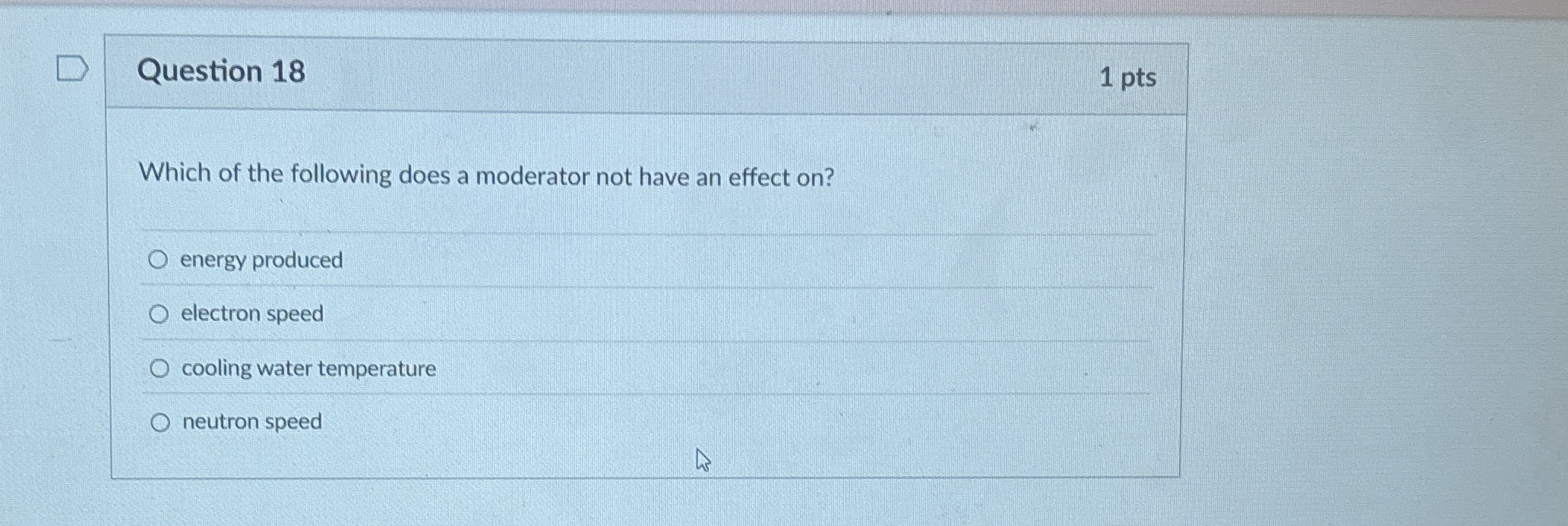 Question 1 8 1 pts Which of the following does a