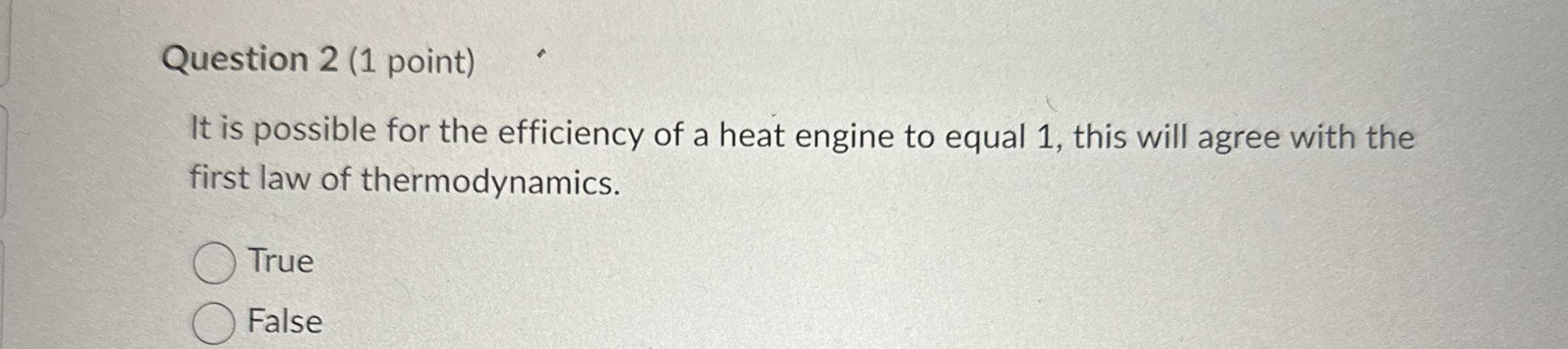 Question 2 ( 1 point ) It is possible for the