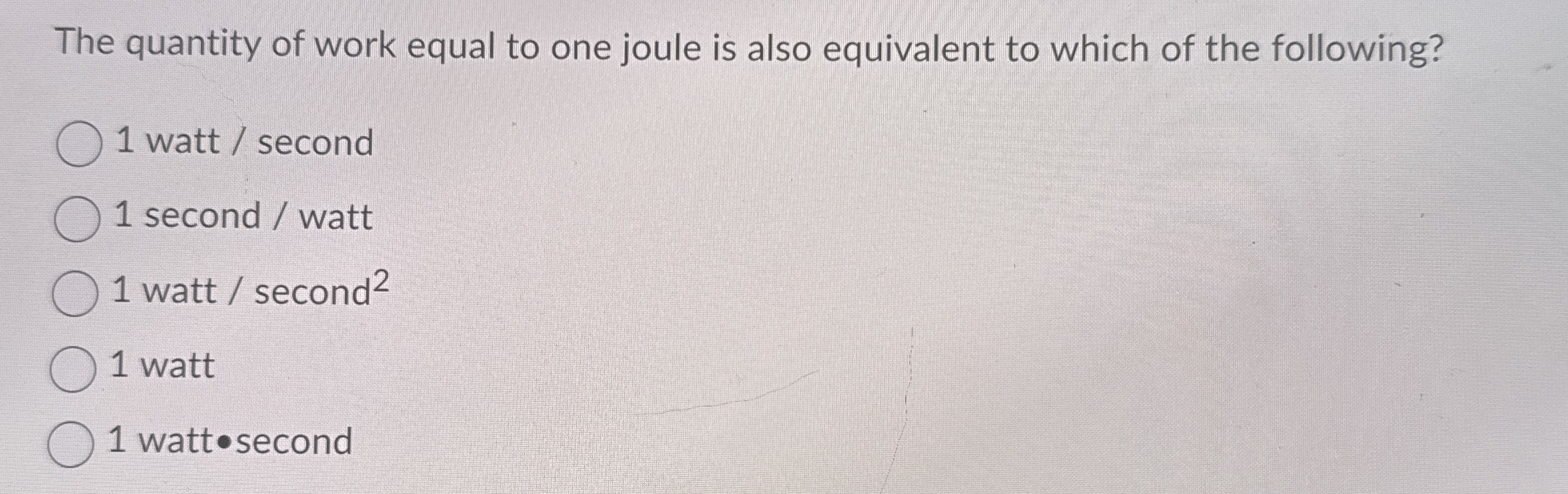 The quantity of work equal to one joule is also