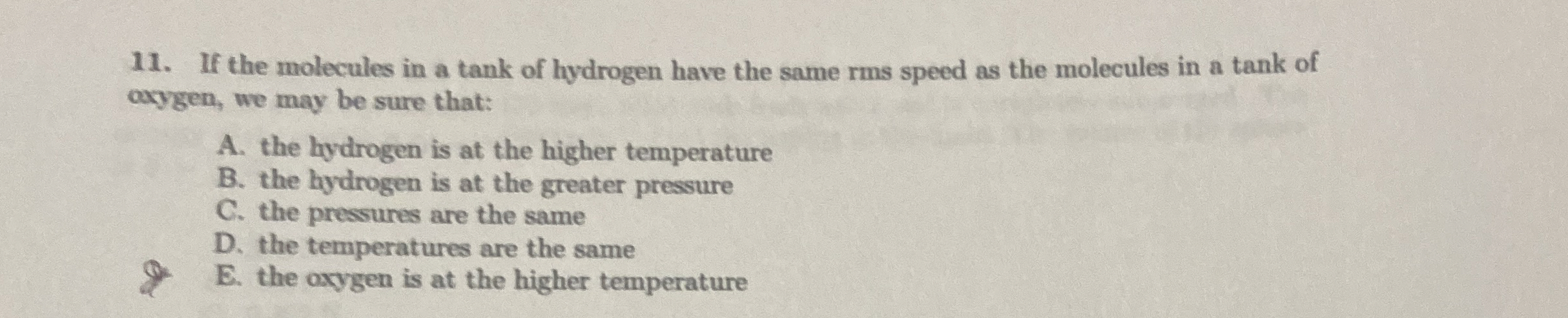 If the molecules in a tank of hydrogen have the